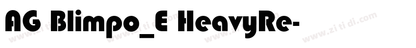 AG Blimpo_E HeavyRe字体转换